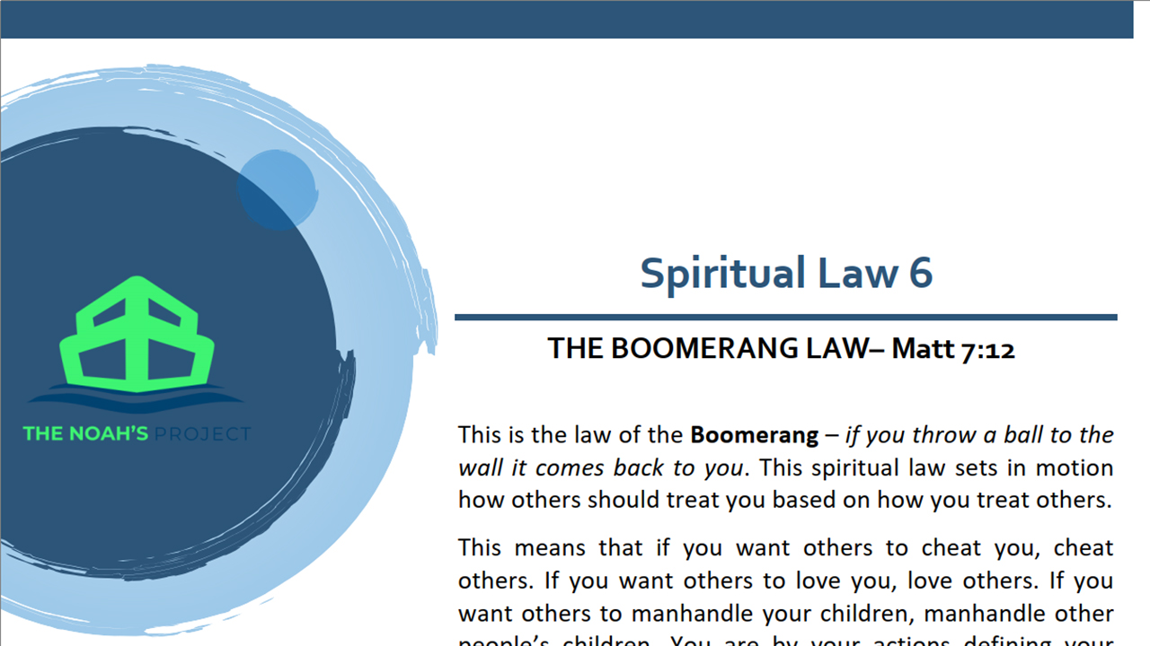 6. The Law Of Boomerang