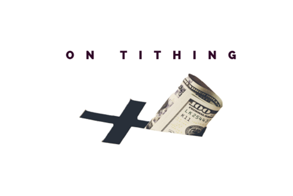 THE PATMOS LETTERS: ON TITHING